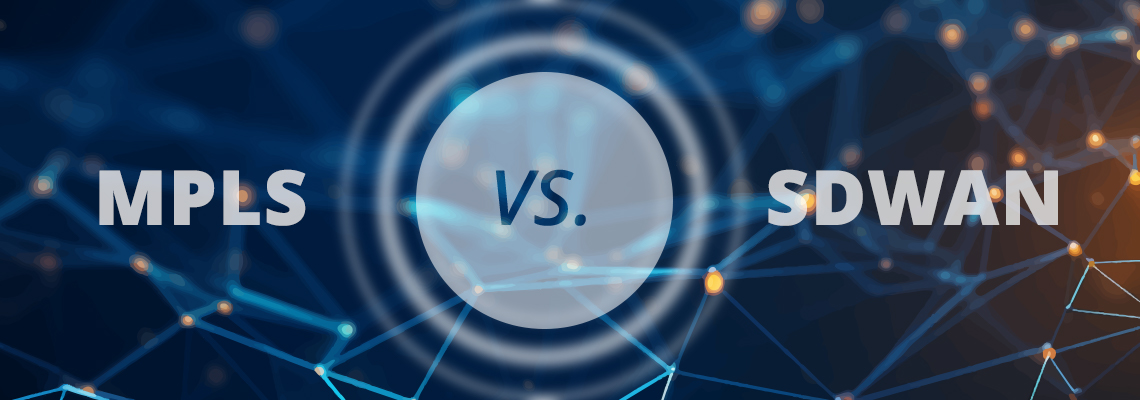 MPLS vs. SD-WAN