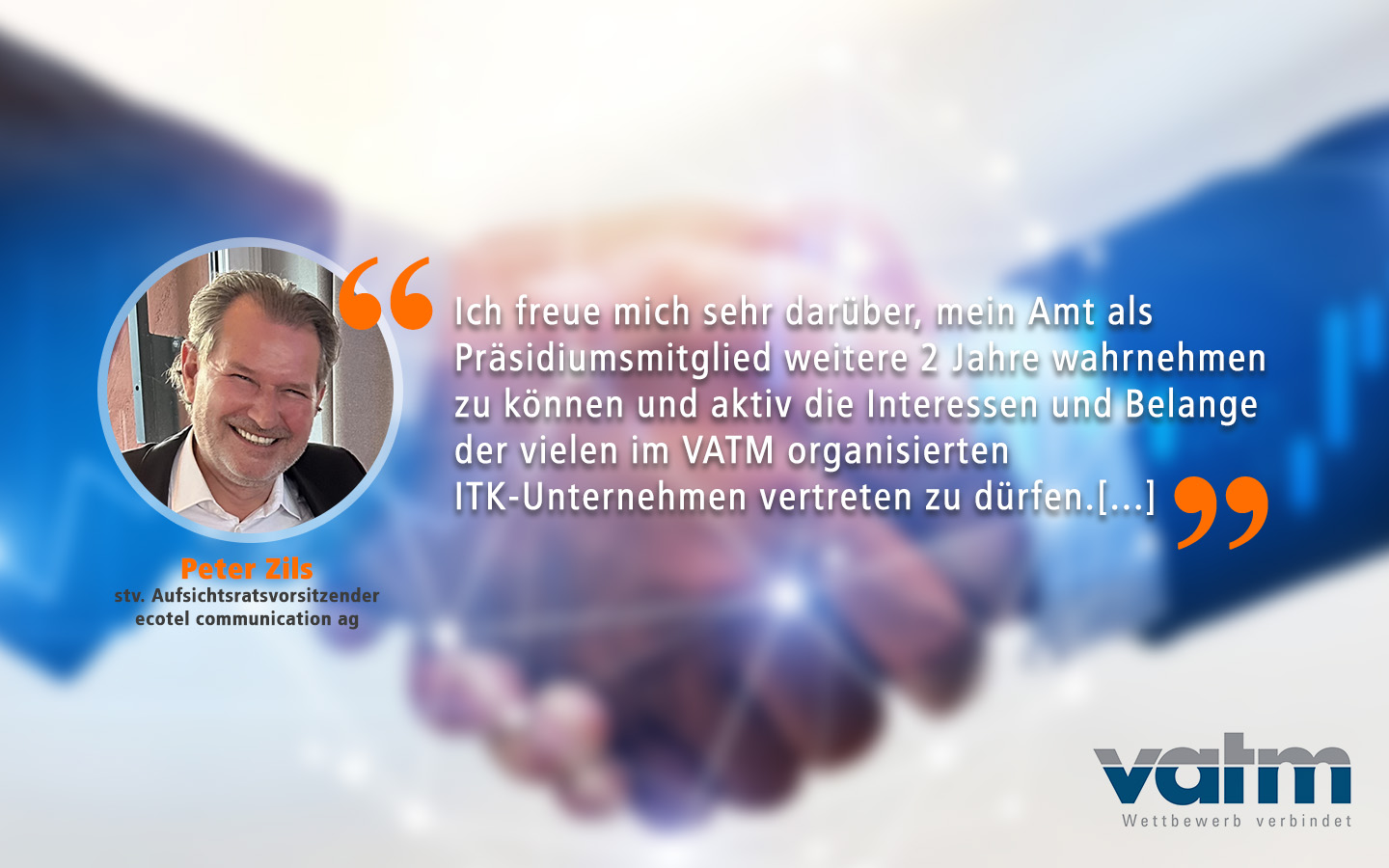 Peter Zils als Präsidumsmitglied des VATM bestätigt